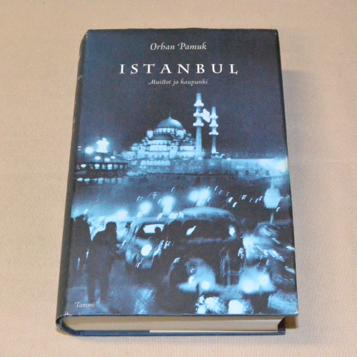 Orhan Pamuk Istanbul - Muistot ja kaupunki